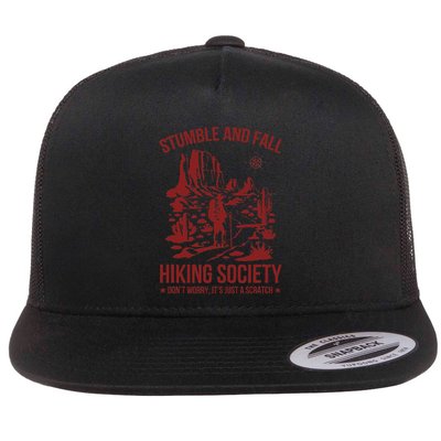 Stumble & Fall Hiking Society DonT Worry ItS A Scratch Flat Bill Trucker Hat