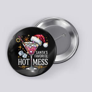 SantaS Favorite Hot Mess Christmas Holiday Margarita Drink Button