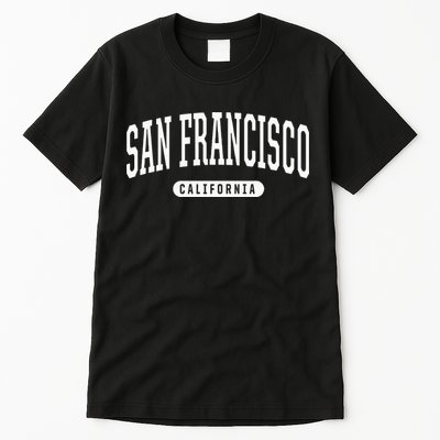 San Francisco Hoodie Swea College University Style Tall T-Shirt
