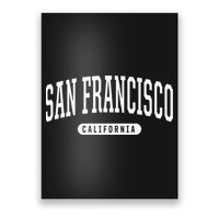 San Francisco Hoodie Swea College University Style Poster