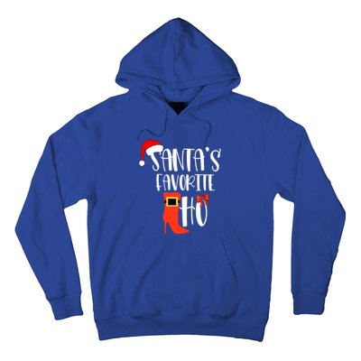 SantaS Favorite Ho Inappropriate Christmas Funny Gift Hoodie