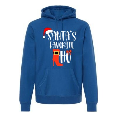 SantaS Favorite Ho Inappropriate Christmas Funny Gift Premium Hoodie