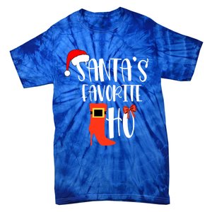 SantaS Favorite Ho Inappropriate Christmas Funny Gift Tie-Dye T-Shirt