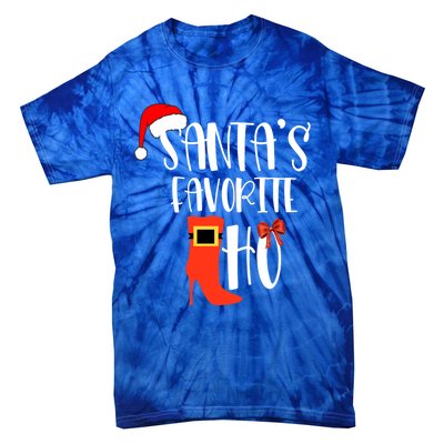 SantaS Favorite Ho Inappropriate Christmas Funny Gift Tie-Dye T-Shirt