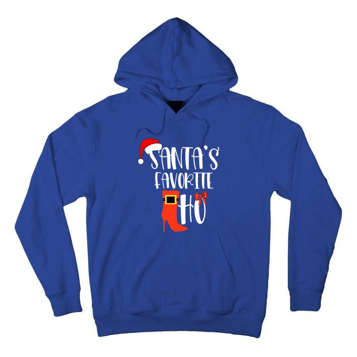 SantaS Favorite Ho Inappropriate Christmas Funny Gift Tall Hoodie