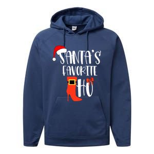 SantaS Favorite Ho Inappropriate Christmas Funny Gift Performance Fleece Hoodie