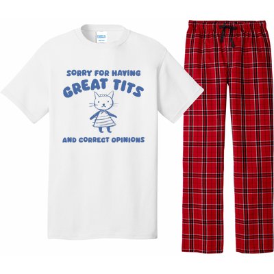 Sorry For Having Great Tits And Correct Opinions Pajama Set