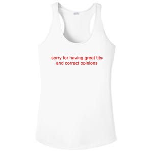 Sorry For Having Great Tits And Correct Opinions Ladies PosiCharge Competitor Racerback Tank