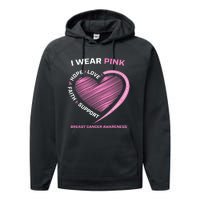 Support Faith Hope Cure I Wear Pink Breast Cancer Awareness Performance Fleece Hoodie