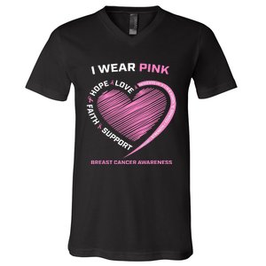 Support Faith Hope Cure I Wear Pink Breast Cancer Awareness V-Neck T-Shirt