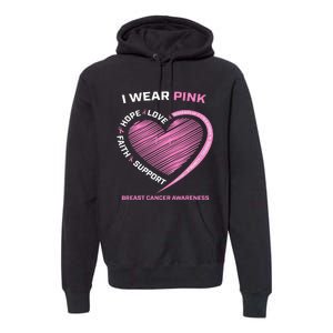 Support Faith Hope Cure I Wear Pink Breast Cancer Awareness Premium Hoodie