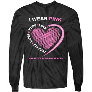 Support Faith Hope Cure I Wear Pink Breast Cancer Awareness Tie-Dye Long Sleeve Shirt