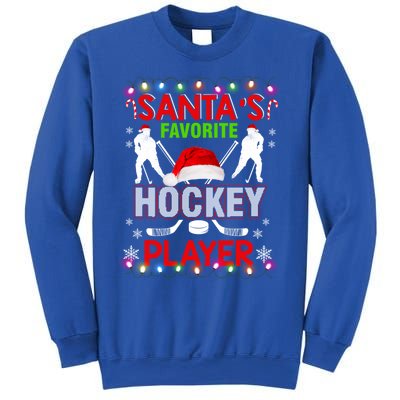 Santas Favorite Hockey Player Funny Christmas Gift Meaningful Gift Sweatshirt