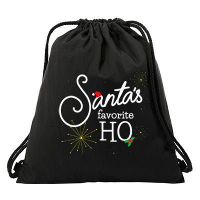 SantaS Favorite Ho Funny Christmas Cheeky Do It For Ho Drawstring Bag