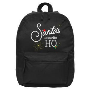 SantaS Favorite Ho Funny Christmas Cheeky Do It For Ho 16 in Basic Backpack