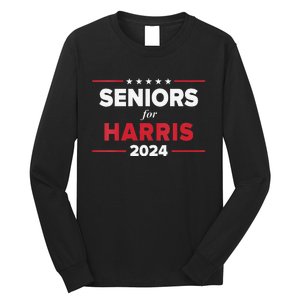 Seniors For Harris 2024 Kamala Harris For President Long Sleeve Shirt