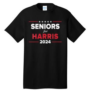 Seniors For Harris 2024 Kamala Harris For President Tall T-Shirt