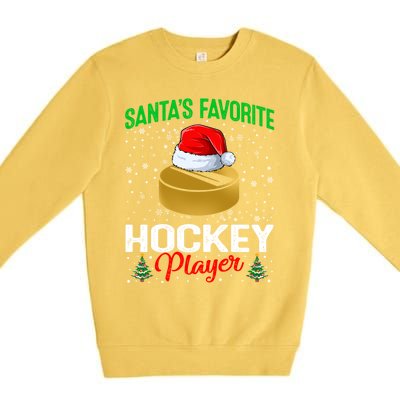 Santas Favorite Hockey Player Matching Family Christmas Meaningful Gift Premium Crewneck Sweatshirt