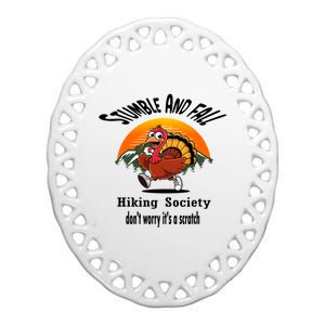 Stumble & Fall Hiking Society DonT Worry ItS A Scratch Ceramic Oval Ornament