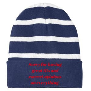 Sorry For Having Great Tits And Correct Opinions On Everything Mug Accent Striped Beanie with Solid Band