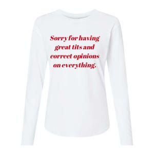 Sorry For Having Great Tits And Correct Opinions On Everything Mug Accent Womens Cotton Relaxed Long Sleeve T-Shirt