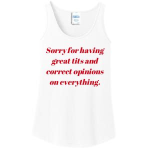 Sorry For Having Great Tits And Correct Opinions On Everything Mug Accent Ladies Essential Tank