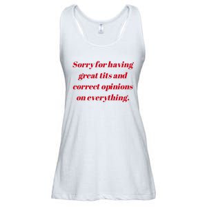 Sorry For Having Great Tits And Correct Opinions On Everything Mug Accent Ladies Essential Flowy Tank