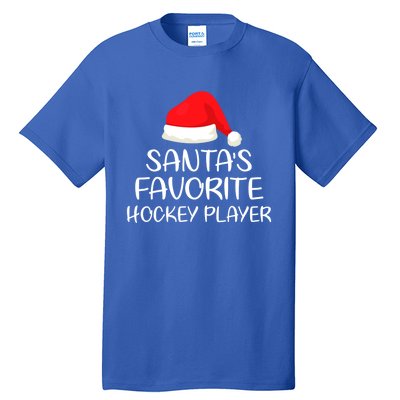 SantaS Favorite Hockey Player Matching Family Xmas Great Gift Tall T-Shirt