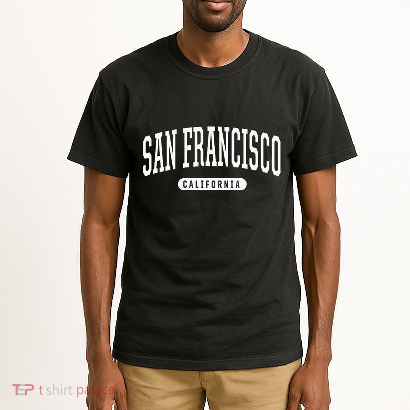 San Francisco Hoodie Swea College University Style Tall T-Shirt