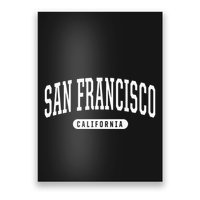 San Francisco Hoodie Swea College University Style Poster