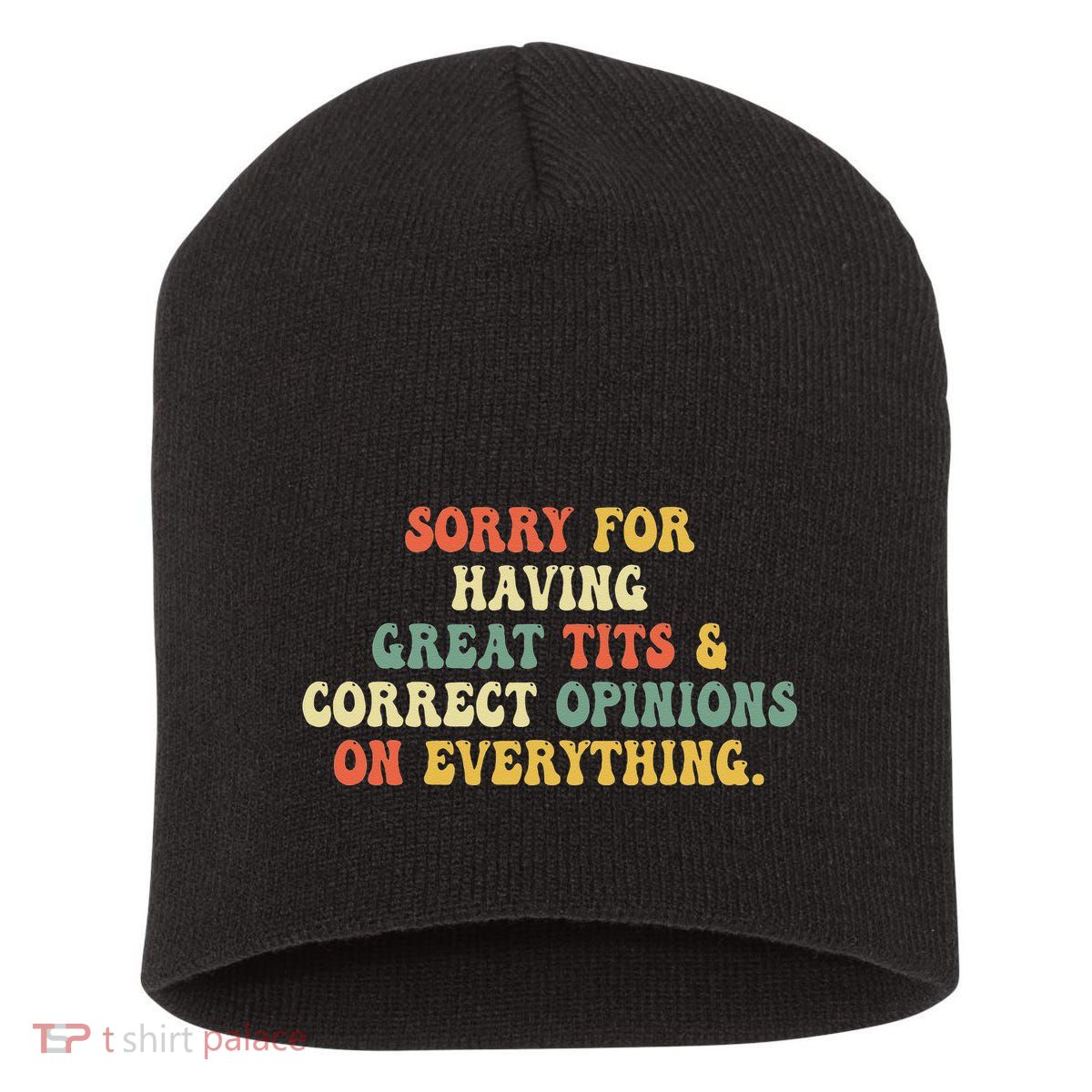Sorry For Having Great Tits And Correct Opinions On Short Acrylic Beanie