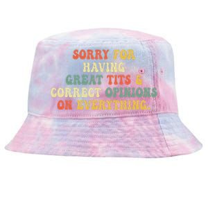 Sorry For Having Great Tits And Correct Opinions On Tie-Dyed Bucket Hat