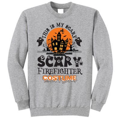 Scary Firefighter Halloween Costume Gift Tall Sweatshirt