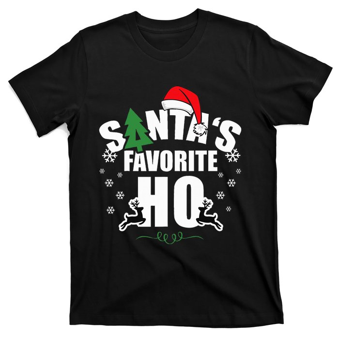 SantaS Favorite Ho Christmas Funny Saying T-Shirt