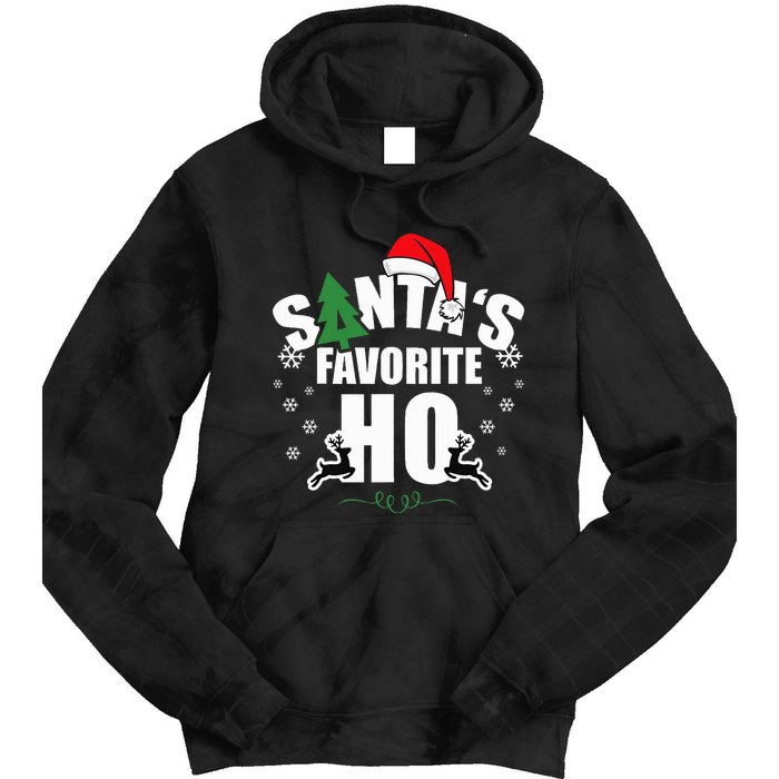 SantaS Favorite Ho Christmas Funny Saying Tie Dye Hoodie