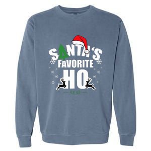 SantaS Favorite Ho Christmas Funny Saying Garment-Dyed Sweatshirt