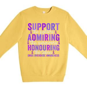 Support Fighters Honouring Taken Drug Overdose Awareness Gift Premium Crewneck Sweatshirt