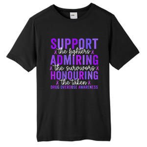 Support Fighters Honouring Taken Drug Overdose Awareness Gift Tall Fusion ChromaSoft Performance T-Shirt