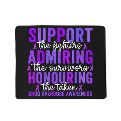 Support Fighters Honouring Taken Drug Overdose Awareness Gift Mousepad