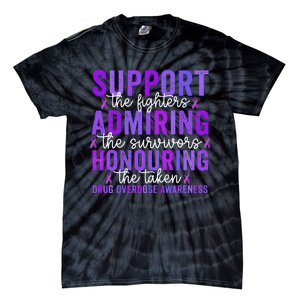 Support Fighters Honouring Taken Drug Overdose Awareness Gift Tie-Dye T-Shirt