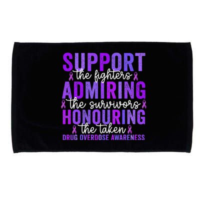 Support Fighters Honouring Taken Drug Overdose Awareness Gift Microfiber Hand Towel