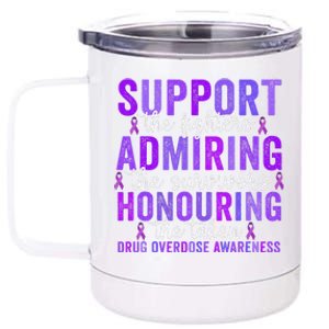 Support Fighters Honouring Taken Drug Overdose Awareness Gift 12 oz Stainless Steel Tumbler Cup