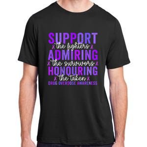 Support Fighters Honouring Taken Drug Overdose Awareness Adult ChromaSoft Performance T-Shirt