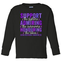 Support Fighters Honouring Taken Drug Overdose Awareness Toddler Long Sleeve Shirt