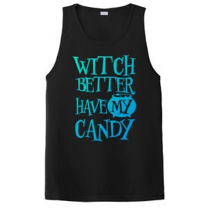 Simple Funny Halloween Witch Better Have My Candy Graphic Gift PosiCharge Competitor Tank