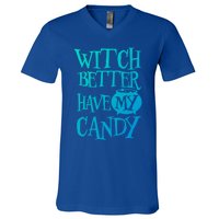 Simple Funny Halloween Witch Better Have My Candy Graphic Gift V-Neck T-Shirt