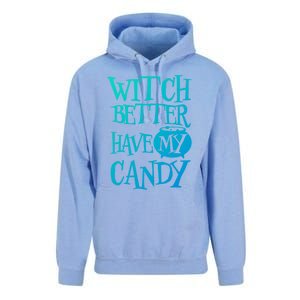 Simple Funny Halloween Witch Better Have My Candy Graphic Gift Unisex Surf Hoodie