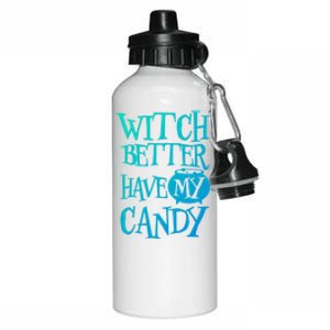 Simple Funny Halloween Witch Better Have My Candy Graphic Gift Aluminum Water Bottle