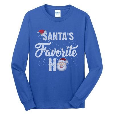 Santas Favorite Ho Funny Christmas Gift Tall Long Sleeve T-Shirt