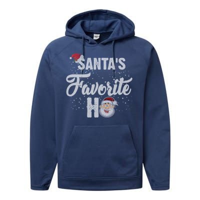 Santas Favorite Ho Funny Christmas Gift Performance Fleece Hoodie